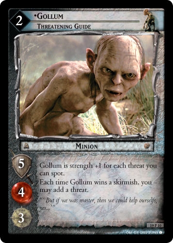 Gollum, Threatening Guide Gollum, Threatening Guide