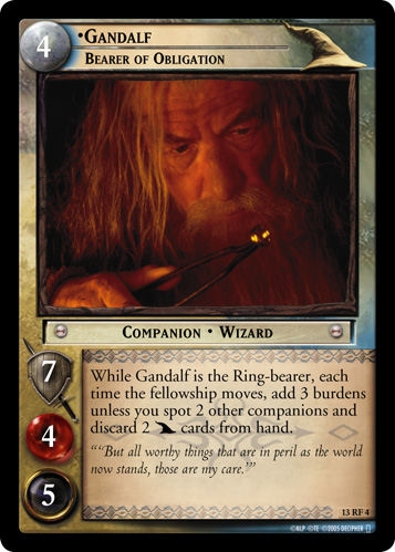 Gandalf, Bearer of Obligation Gandalf, Bearer of Obligation