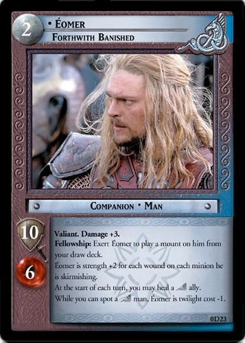 Eomer, Forthwith Banished Eomer, Forthwith Banished