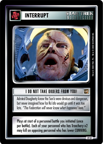 I Do Not Take Orders From You! I Do Not Take Orders From You!