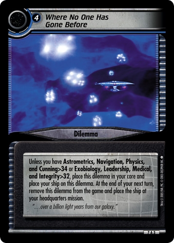 Where No One Has Gone Before Where No One Has Gone Before