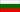 Bulgaria